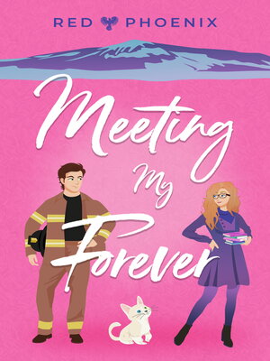 cover image of Meeting My Forever